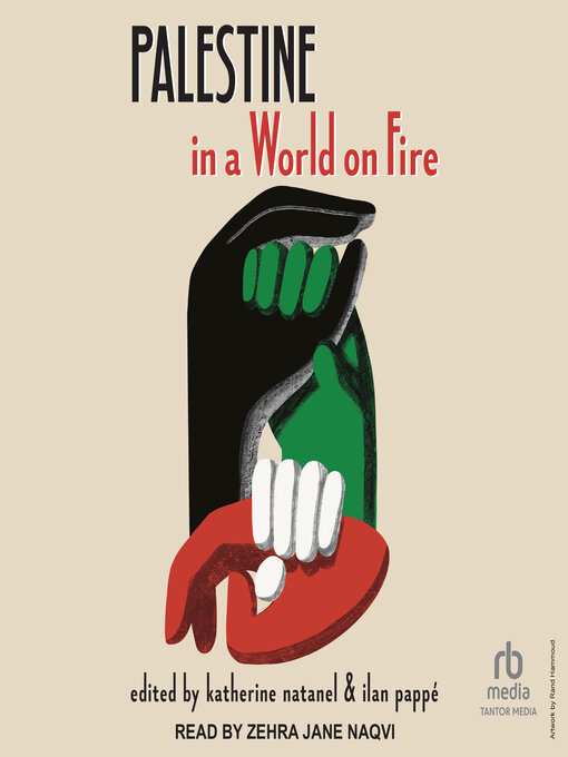 Title details for Palestine in a World on Fire by Katherine Natanel - Available